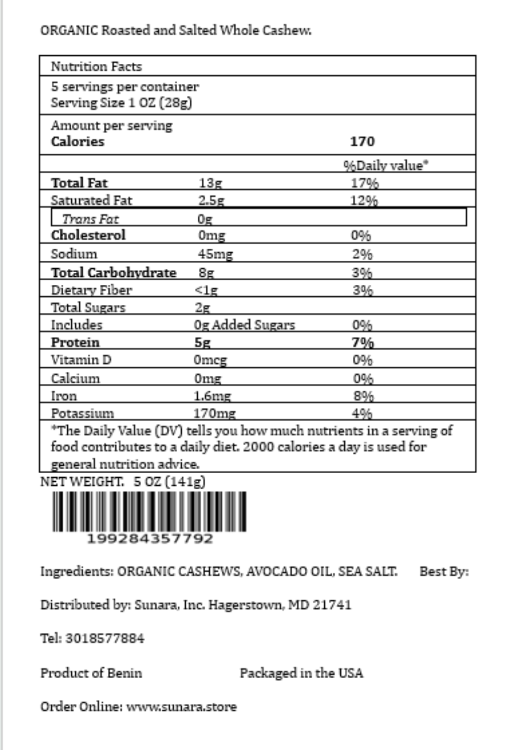 ORGANIC Roasted and Salted Whole Cashew.5 OZ (141g)
